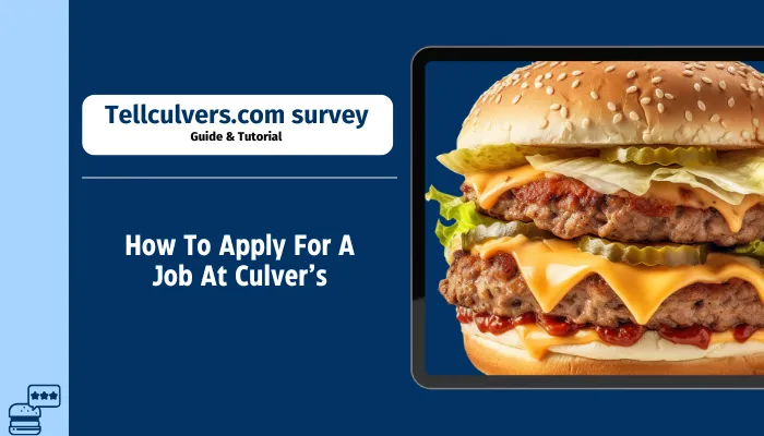 How To Apply For A Job At Culvers