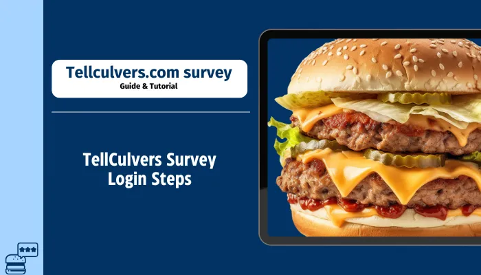 TellCulvers Survey Login Steps